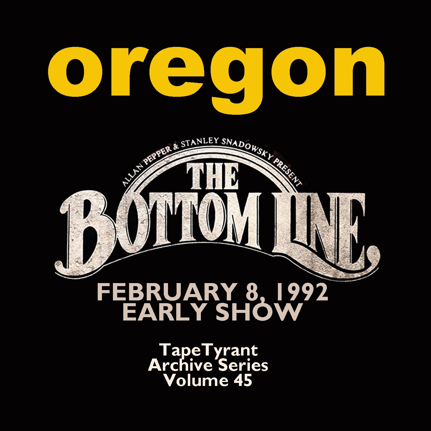 Oregon1992-02-08EarlyBottomLineNYC (2).jpg